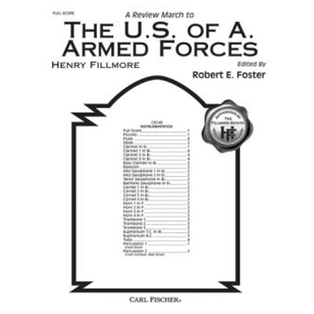 The U.S. Of A. Armed Forces by Fillmore Henry - Foster Robert E - for Full Score