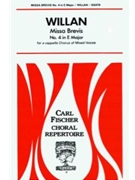 Missa Brevis - No. 4 by Willan Healey for
