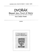 Blessed Jesu Fount of Mercy by Dvorak Antonin for