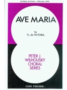 Ave Maria by De Victoria Tomas L - Wilhousky Peter J - for SATB a cappella