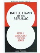 Battle Hymn Of The Republic by Steffe William - Wilhousky Peter J - Julia Ward Howe for SSA