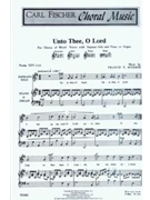 Unto Thee O Lord by Aulbach Anonymous for SATB