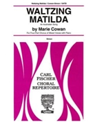 Waltzing Matilda (""""The Unofficial National Anthem of Australia"""") by Cowan Marie - Simon Bill - A. B. Paterson for