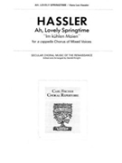 Ah Lovely Springtime (Im Kuhlen Maien) by Hassler Hans Leo - Knight Gerald - Gerald Knight for SATB
