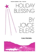Holiday Blessing by Eilers Joyce James Pierpont for SSA
