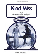 Kind Miss by Mechem Kirke Anonymous for