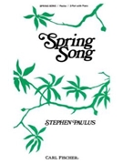 Spring Song by Paulus Stephen for 2-Part