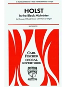 In the Bleak Midwinter by Holst Gustav - Whitworth Albin - Christina Rossetti for SATB