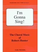 I'm Gonna Sing by Hunter Robert - Salamunovich Paul - for TTBB