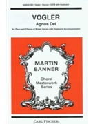 Agnus Dei by Vogler Georg - Banner Martin - for SATB