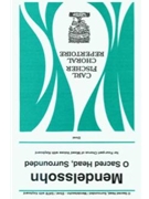 O Sacred Head Surrounded by Mendelssohn Felix - Ehret Walter - for