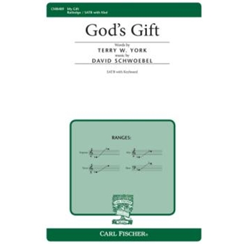 God's Gift by Schwoebel David for SATB