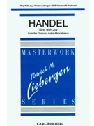 Sing With Joy by Handel George Frideric - Liebergen Patrick M - for SAB and Piano