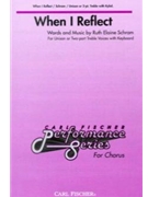 When I Reflect by Schram Ruth Elaine for 2-Part