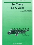 Let There Be A Voice by Strommen Carl for SATB