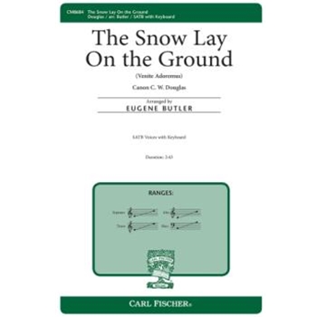 Snow Lay On The Ground by Douglas C W - Butler Eugene S - for SATB