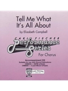 Tell Me What It's All About by Campbell Elizabeth for Accompaniment CD