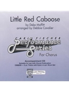 Little Red Caboose by Moffitt Deke - Cavalier Debbie - for Accompaniment CD