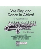 We Sing And Dance In Africa by Robinson Russell for Accompaniment CD