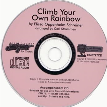 Climb Your Own Rainbow by Schreiner Elissa - Strommen Carl - for Accompaniment CD