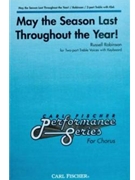 May The Season Last Throughout The Year by Robinson Russell for SA and Piano