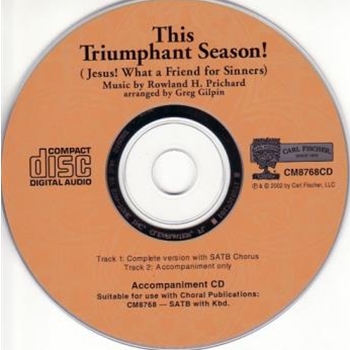 This Triumphant Season by Prichard Rowland - Gilpin Greg - for Accompaniment CD