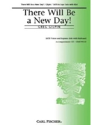 There Will Be A New Day by Gilpin Greg for SATB
