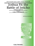 Joshua Fit The Battle Of Jericho by Anonymous - Strommen Carl - for SATB