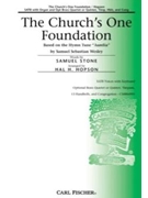 Church's One Foundation by Wesley Samuel Sebastian - Hopson Hal H - Samuel Stone for SATB