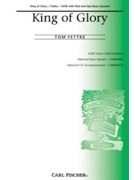King Of Glory by Fettke Tom Caroline M. Noel To for SATB