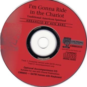 I'm Gonna Ride In The Chariot by Anonymous - Berg Ken - for Accompaniment CD