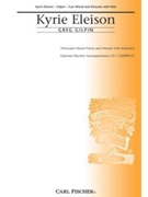 Kyrie Eleison by Gilpin Greg for 3-Part Mixed
