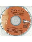 Walkin' On That Heavenly Road by Gilpin Greg Greg Gilpin for Accompaniment CD