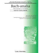 Bach-analia by Eddleman David - Eddleman David - for SATB