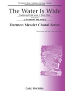 Water Is Wide by - Meader Darmon - Anonymous for SSAA