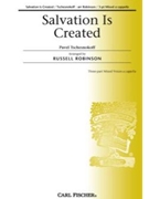 Salvation Is Created by Tchesnokov Pavel - Robinson Russell L - for 3-Part Mixed