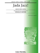 Jada Jazz by Carleton Bob - Moore Donald - for SATB a cappella