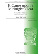 It Came Upon A Midnight Clear by Willis Richard - Jasperse Greg - Edmund H. Sears for SATB a cappella