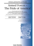 Armed Forces The Pride Of America - (Medley) by Captian Francis Van Boskerck John Smith Capt. Al - Gilpin Greg - Capt. Francis Saltus for SA