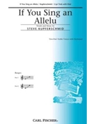 If You Sing An Allelu by Kupferschmid Steve for SA and Piano