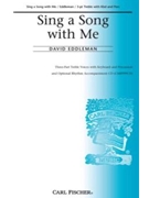 Sing A Song With Me by Eddleman David for SSA