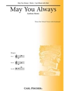 May You Always by Rentz Earlene for 3-Part Mixed