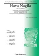 Hava Nagila by Anonymous - Eddleman David - for SATB