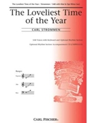 Loveliest Time Of The Year by Strommen Carl for SAB
