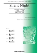 Silent Night by Gruber Franz - Gilpin Greg - Franz Gruber for SATB