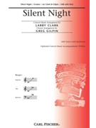 Silent Night by Gruber Franz - Gilpin Greg - Franz Gruber for SAB