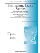 Swinging Jazzy Saints by - Rentz Earlene - for SA
