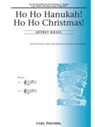 Ho Ho Hanukah Ho Ho Christmas by Biegel Jeffrey for 2-Part