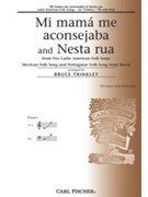 Mi Mama Me Aconsejaba & Nesta Rua by - Trinkley Bruce - for TB Secular