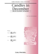 Candles In December by Schram Ruth Elaine for SSA